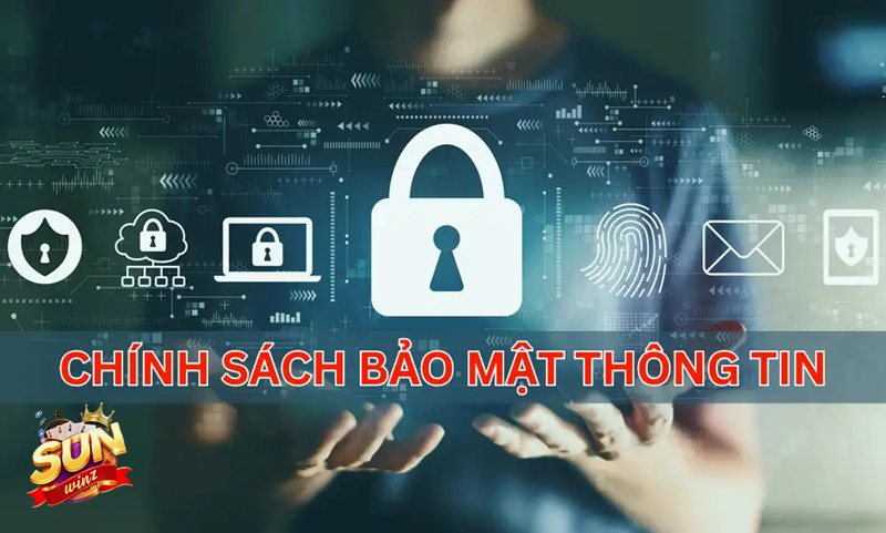 Chính Sách Bảo Mật sunwin - Biện pháp bảo mật nền tảng áp dụng Chính Sách Bảo Mật sunwin - Biện pháp bảo mật nền tảng áp dụng